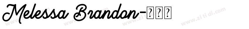 Melessa Brandon字体转换